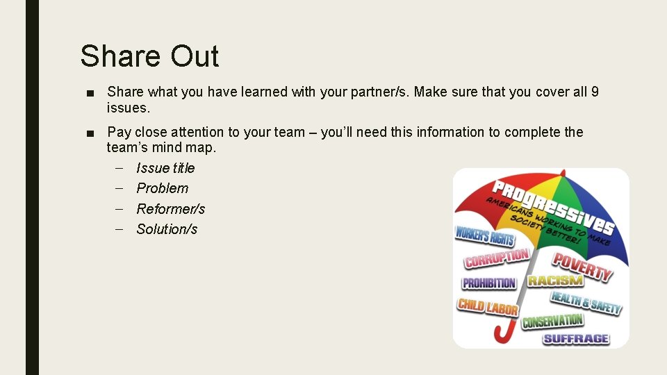 Share Out ■ Share what you have learned with your partner/s. Make sure that Share Out ■ Share what you have learned with your partner/s. Make sure that