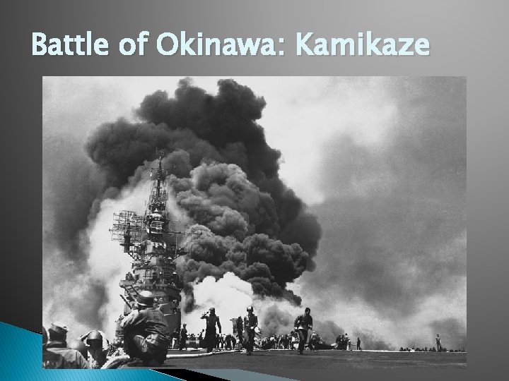 Battle of Okinawa: Kamikaze 