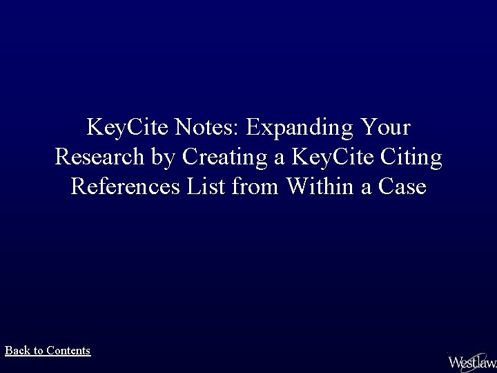 Key. Cite Notes: Expanding Your Research by Creating a Key. Cite Citing References List