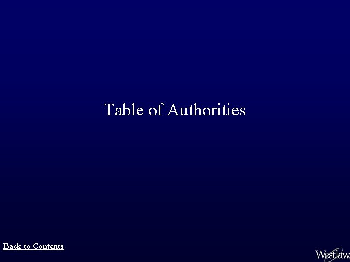 Table of Authorities Back to Contents 