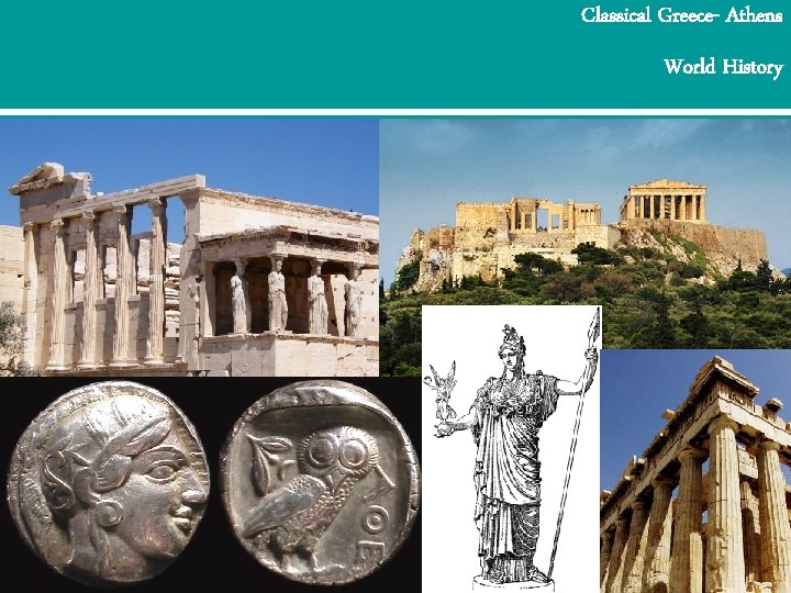 Classical Greece- Athens World History 