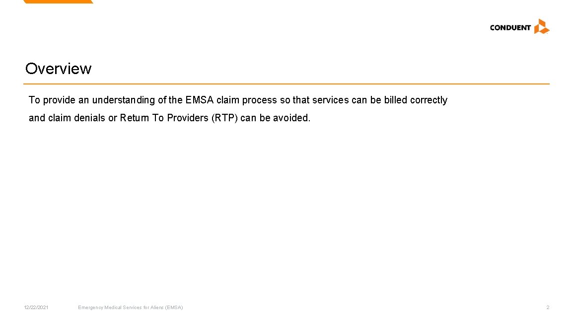 Overview To provide an understanding of the EMSA claim process so that services can Overview To provide an understanding of the EMSA claim process so that services can