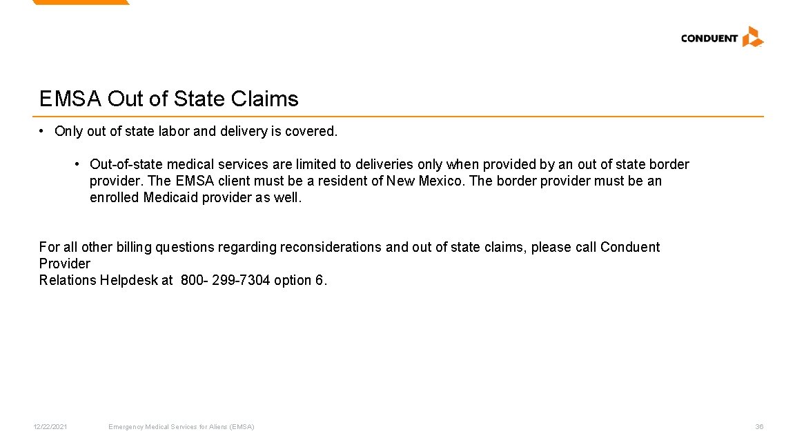 EMSA Out of State Claims • Only out of state labor and delivery is EMSA Out of State Claims • Only out of state labor and delivery is