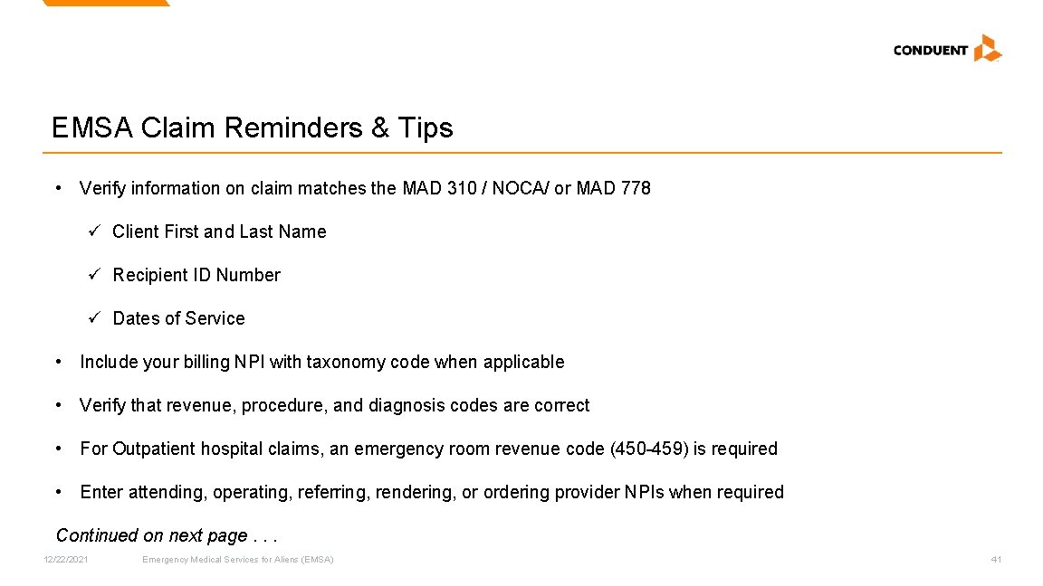 EMSA Claim Reminders & Tips • Verify information on claim matches the MAD 310 EMSA Claim Reminders & Tips • Verify information on claim matches the MAD 310