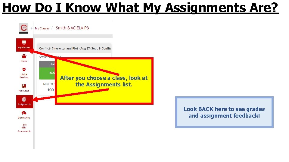 How Do I Know What My Assignments Are