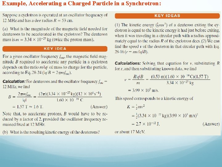 Example, Accelerating a Charged Particle in a Synchrotron: 
