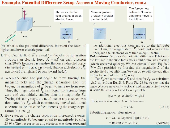 Example, Potential Difference Setup Across a Moving Conductor, cont. : 