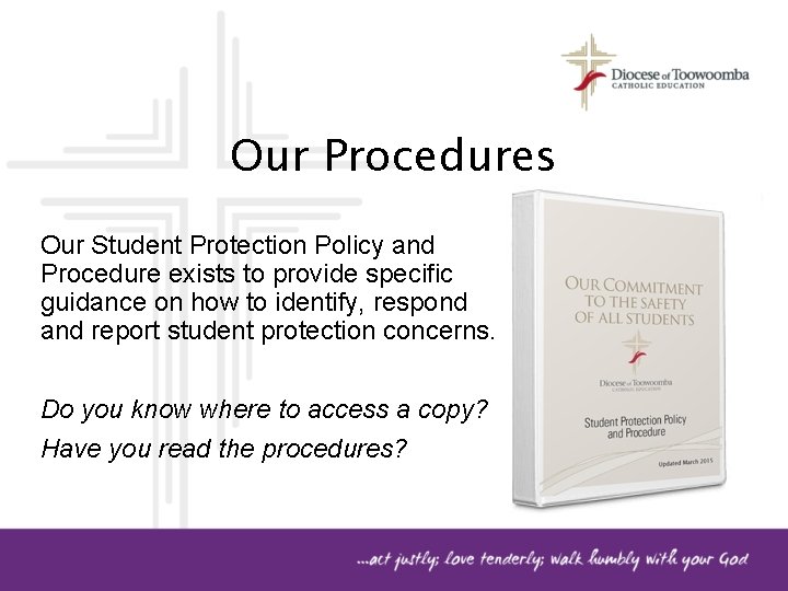 Student Protection Policy Session overview 1 2 3 4 5 Our