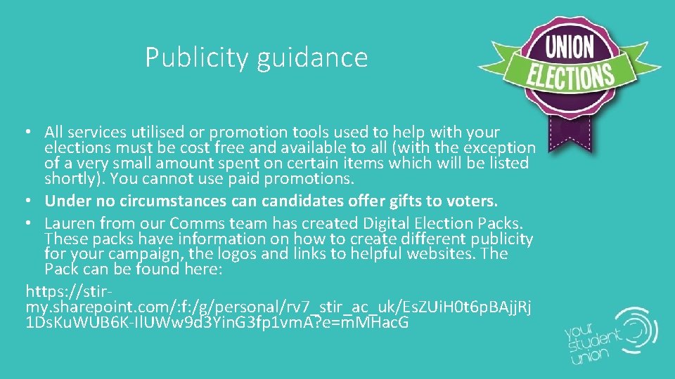 Publicity guidance • All services utilised or promotion tools used to help with your