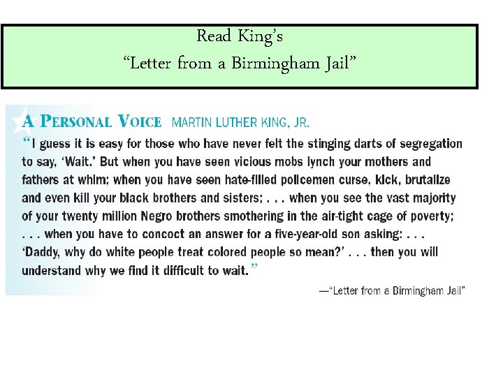 Read King’s “Letter from a Birmingham Jail” 