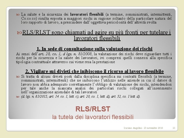  La salute e la sicurezza dei lavoratori flessibili (a termine, somministrati, intermittenti, Co.