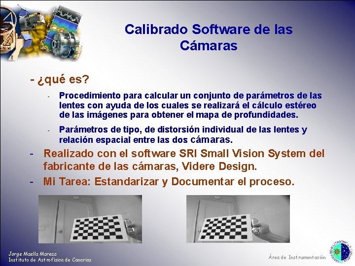 Calibrado Software de las Cámaras - ¿qué es? - Procedimiento para calcular un conjunto