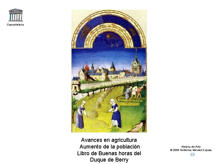 Claseshistoria Avances en agricultura Aumento de la población Libro de Buenas horas del Duque