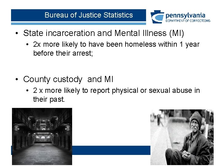 Bureau of Justice Statistics • State incarceration and Mental Illness (MI) • 2 x Bureau of Justice Statistics • State incarceration and Mental Illness (MI) • 2 x