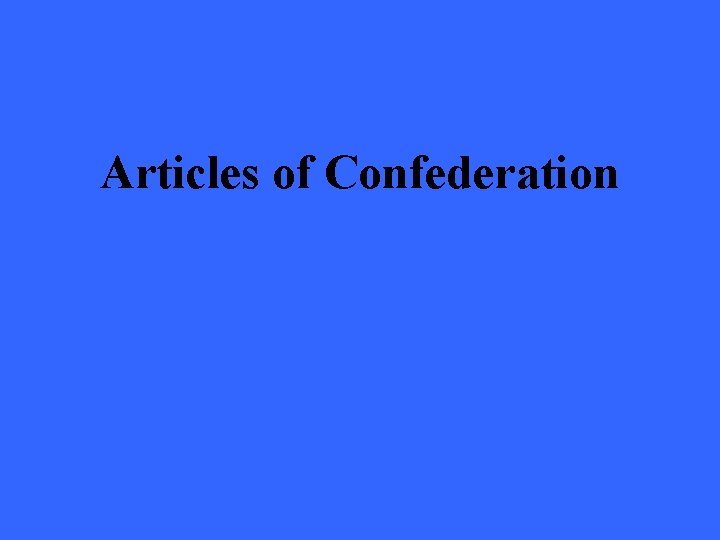 Articles of Confederation 