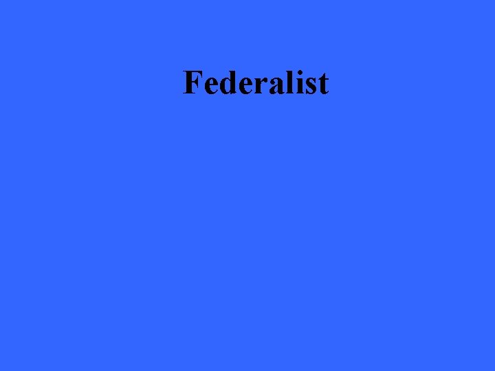 Federalist 