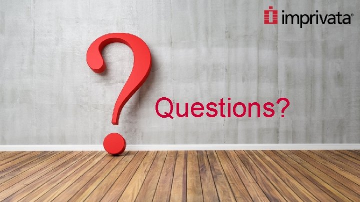 Questions? © 2020 Imprivata, Inc. All rights reserved. Company confidential. 17 