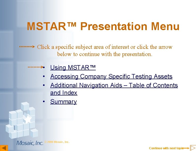 MSTAR™ Presentation Menu Click a specific subject area of interest or click the arrow