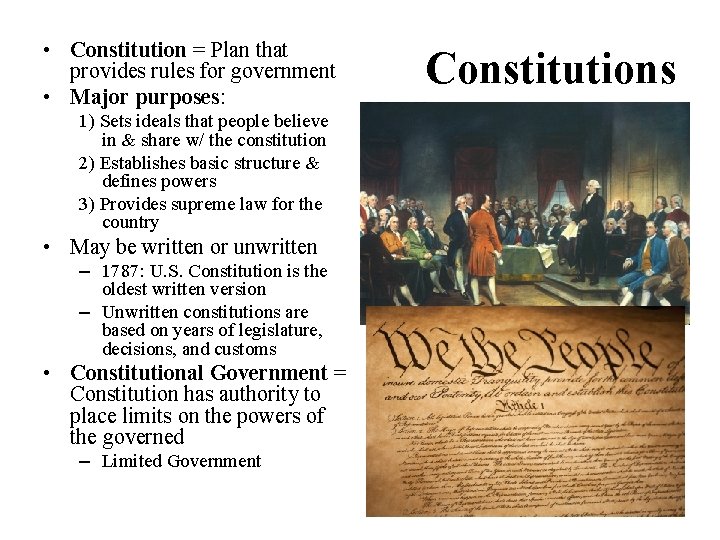  • Constitution = Plan that provides rules for government • Major purposes: 1)