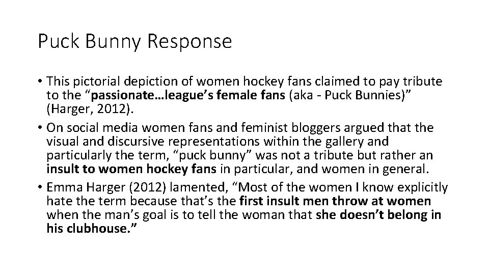 Puck Bunny Response • This pictorial depiction of women hockey fans claimed to pay