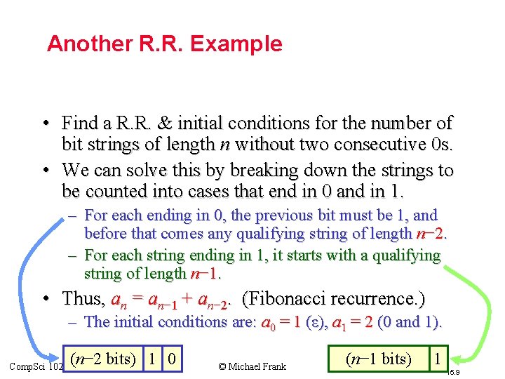 Another R. R. Example • Find a R. R. & initial conditions for the