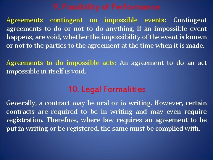 9. Possibility of Performance Agreements contingent on impossible events: Contingent agreements to do or