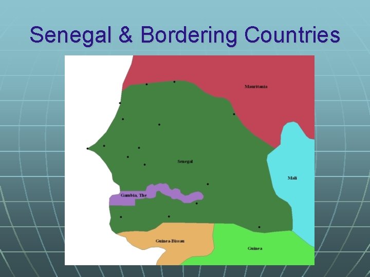 Senegal & Bordering Countries 