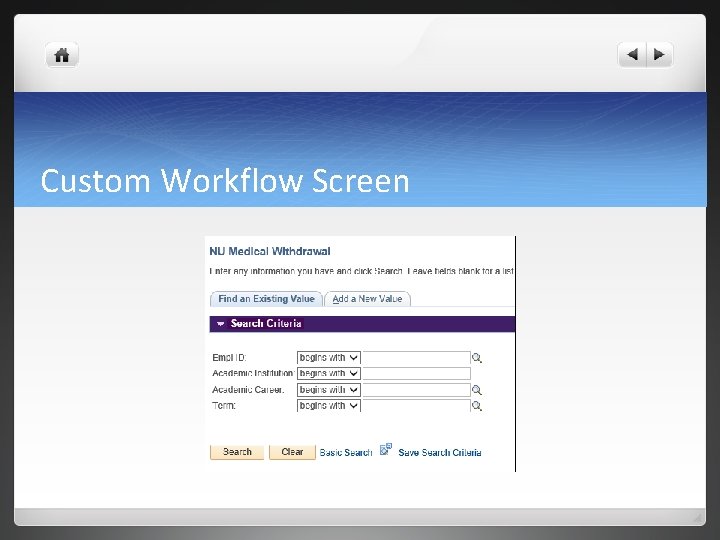 Custom Workflow Screen 