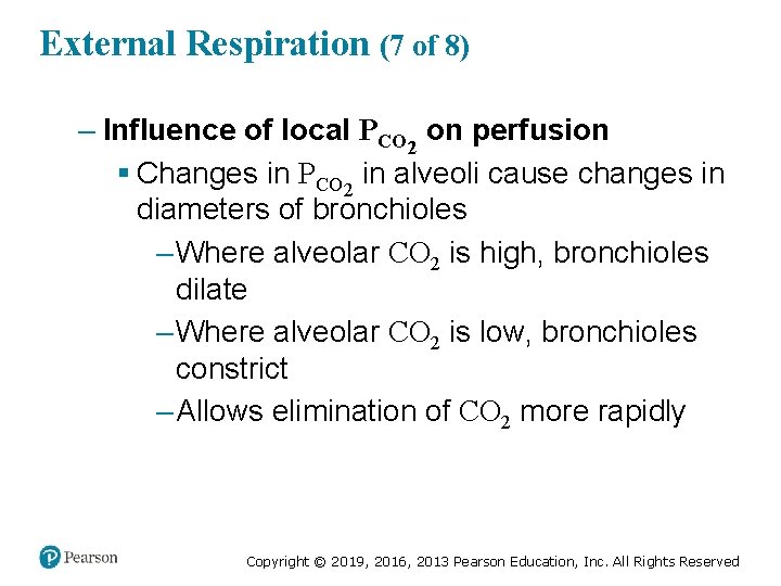 External Respiration (7 of 8) – Influence of local PCO 2 on perfusion §