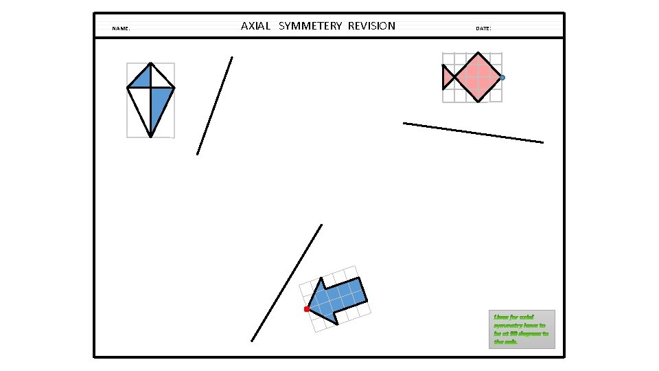NAME: AXIAL SYMMETERY REVISION DATE: 