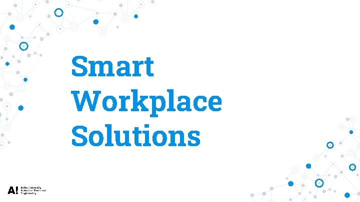 Smart Workplace Solutions 