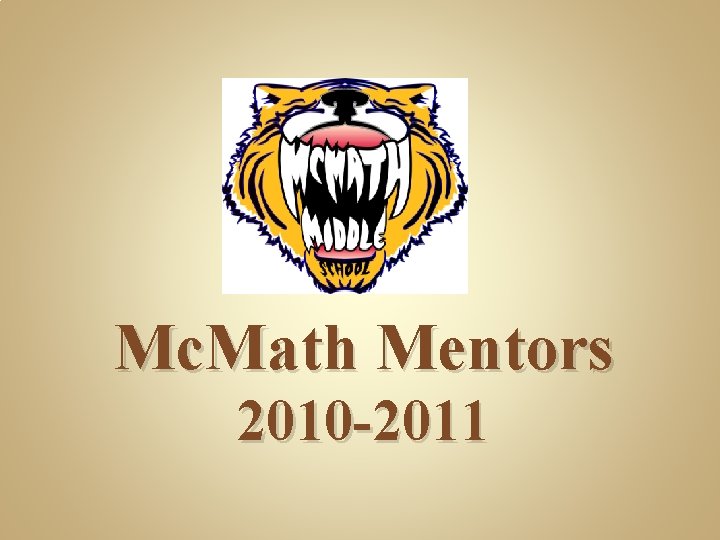 Mc. Math Mentors 2010 -2011 