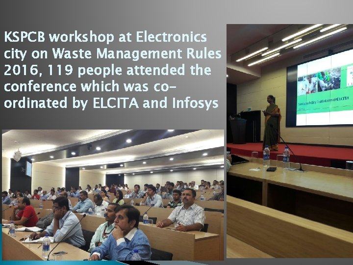KSPCB workshop at Electronics city on Waste Management Rules 2016, 119 people attended the