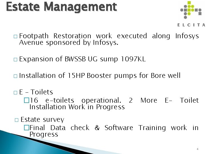 Estate Management � Footpath Restoration work executed along Infosys Avenue sponsored by Infosys. �