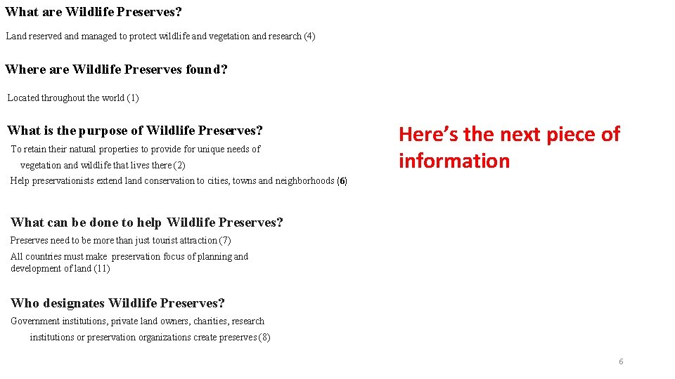 What are Wildlife Preserves? Land reserved and managed to protect wildlife and vegetation and