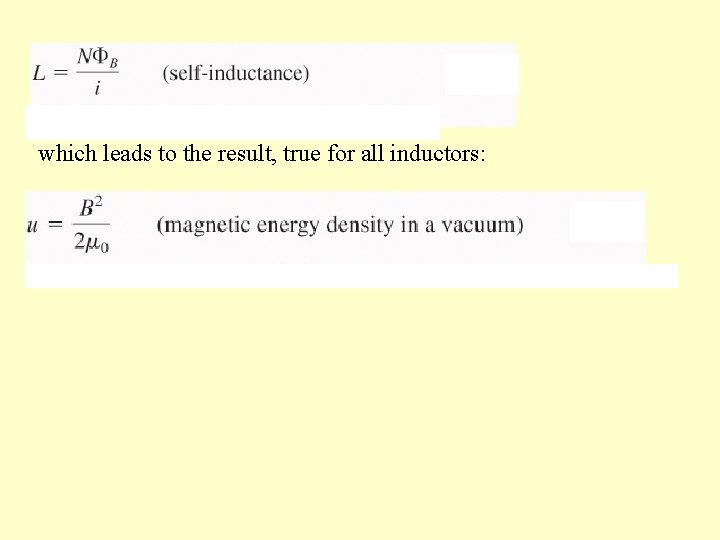 which leads to the result, true for all inductors: 