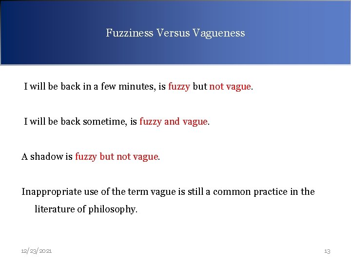 Restriction Centred Theory Nontraditional view of fuzzy logic
