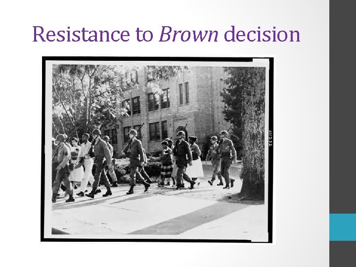 Resistance to Brown decision 