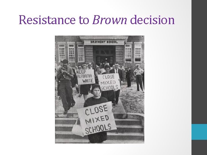 Resistance to Brown decision 