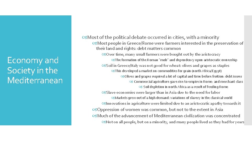 Most of the political debate occurred in cities, with a minority Most people Most of the political debate occurred in cities, with a minority Most people