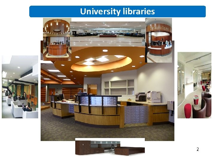 University libraries 2 
