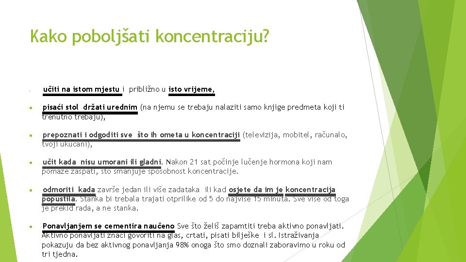 Kako poboljšati koncentraciju? učiti na istom mjestu i približno u isto vrijeme, pisaći stol