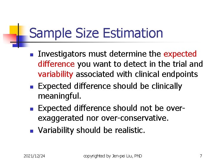 Sample Size Estimation Method Statistical Methods for Biotechnology Products II Sample Size