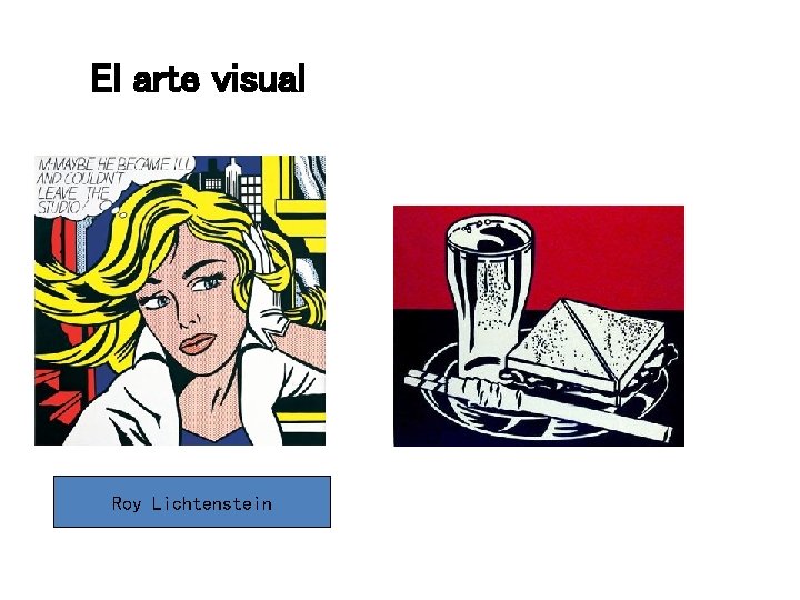 El arte visual Roy Lichtenstein 