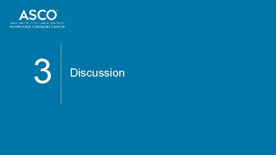3 Discussion 3 Discussion