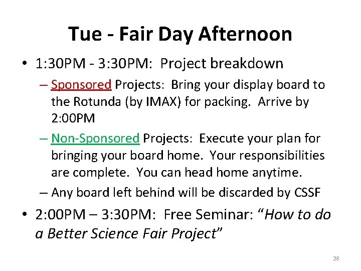 Tue - Fair Day Afternoon • 1: 30 PM - 3: 30 PM: Project Tue - Fair Day Afternoon • 1: 30 PM - 3: 30 PM: Project
