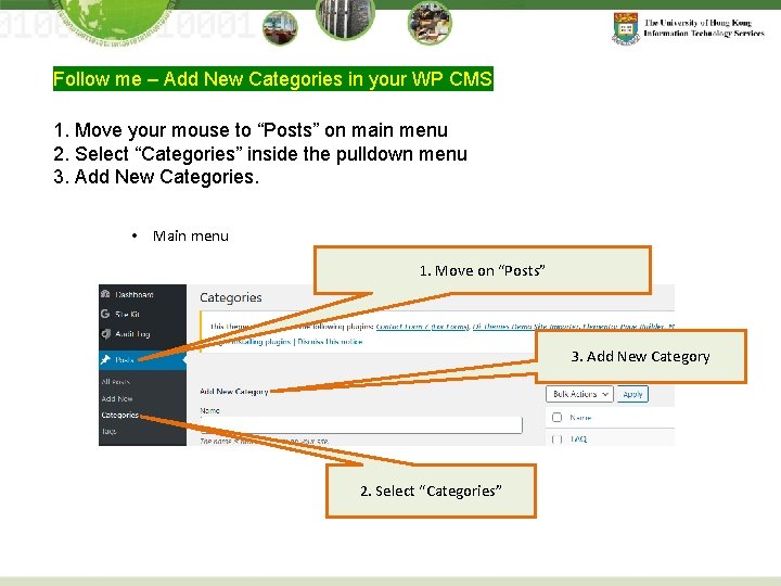 Follow me – Add New Categories in your WP CMS 1. Move your mouse