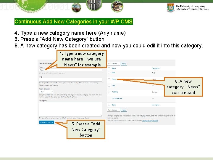 Continuous Add New Categories in your WP CMS 4. Type a new category name