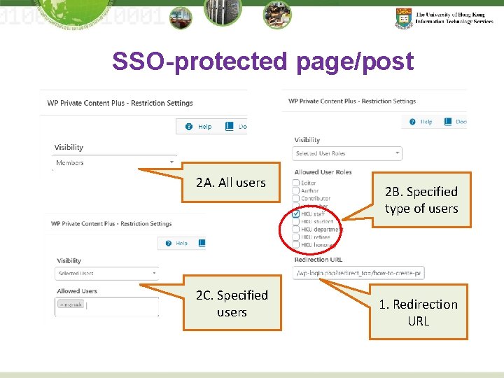 SSO-protected page/post 2 A. All users 2 C. Specified users 2 B. Specified type