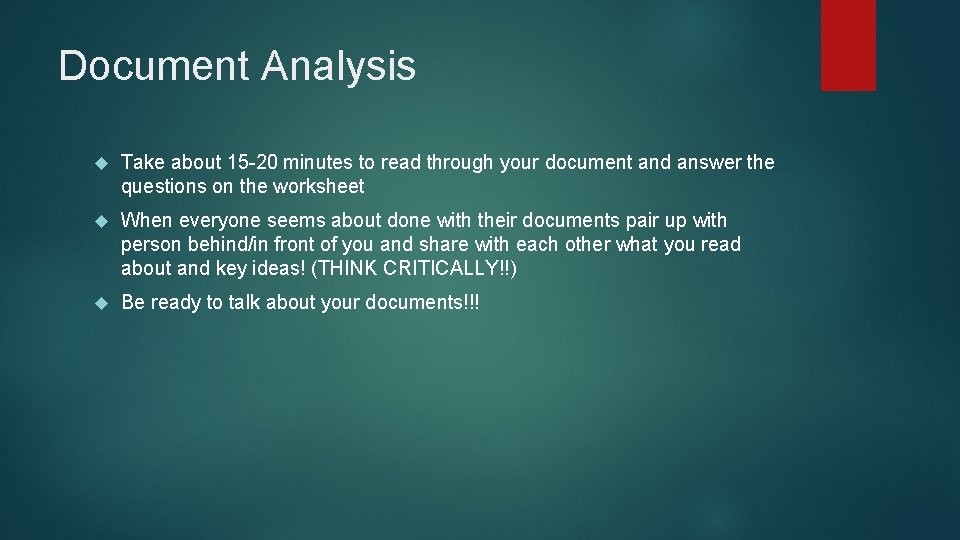 Document Analysis Take about 15 -20 minutes to read through your document and answer Document Analysis Take about 15 -20 minutes to read through your document and answer